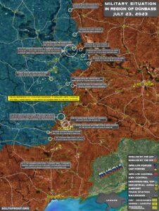 Military Situation In Donbass On July 23, 2023 (Map Update)